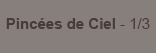 Pincées de Ciel  1/3